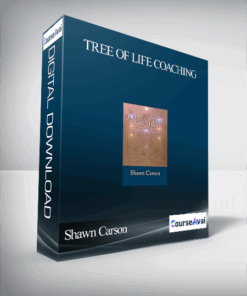 Shawn Carson – Tree of Life Coaching: Practical Secrets of the Kabbalah for Coaches and Hypnosis and NLP Practitioners