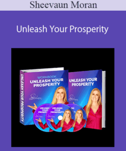 Sheevaun Moran - Unleash Your Prosperity