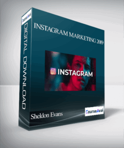 Sheldon Evans – Instagram Marketing 2019: Grow your following organically!