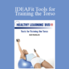 Sherri McMillan - IDEAFit Tools for Training the Torso