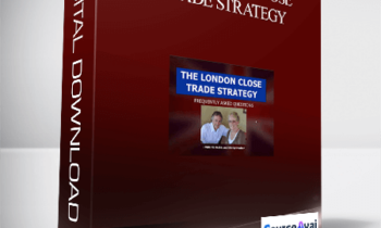 Shirley Hudson & Vic Noble – The London Close Trade Strategy