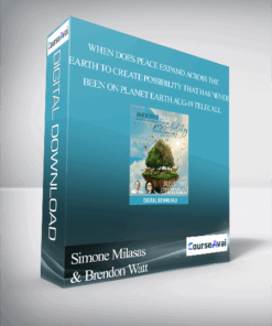 Simone Milasas & Brendon Watt - When Does Peace Expand Across the Earth to Create Possibility that has Never Been on Planet Earth Aug-19 Telecall