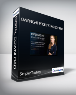 Simpler Trading – OVERNIGHT PROFIT STRATEGY PRO