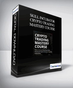 Skill Incubator - Crypto Trading Mastery Course