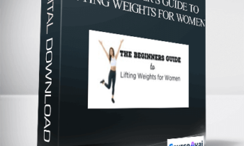 Sohee Lee - The Beginner s Guide to Lifting Weights for Women
