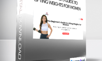 Sohee Lee - The Beginner's Guide to Lifting Weights for Women