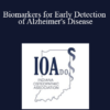 Sophia Wang - Biomarkers for Early Detection of Alzheimer's Disease