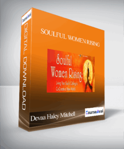Soulful Women Rising with Devaa Haley Mitchell and Elayne Kalila Doughty