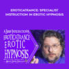 Brian David Phillips - EroticaTrance: Specialist Instruction in Erotic Hypnosis