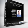 Spencer Mecham – Affiliate Secrets 2.0 PLUS Bonuses