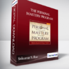 Srikumar S. Rao – THE PERSONAL MASTERY PROGRAM