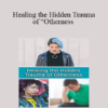 Stacee Reicherzer - Healing the Hidden Trauma of “Otherness : Clinical Applications of the Hero’s Journey Model