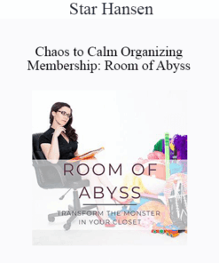 Star Hansen - Chaos to Calm Organizing Membership: Room of Abyss