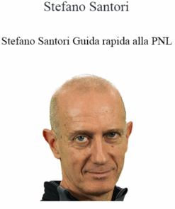 Stefano Santori - Guida Rapida Alla PNL