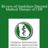 Stephanie Dunlap - Review of Guidelines Directed Medical Therapy of CHF