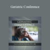 Steven Atkinson - Geriatric Conference