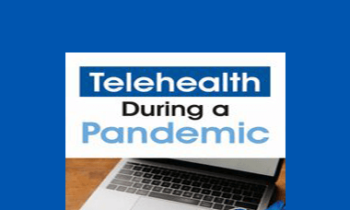 Steven Atkinson - Telehealth During a Pandemic: Revolutionizing Healthcare Delivery