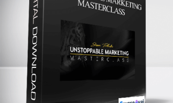 Steven Black – Unstoppable Marketing Masterclass