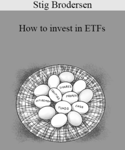Stig Brodersen – How to invest in ETFs