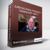 Stuart Lichtman - Super Successful Personality Training Part 1 (SSPT 1)