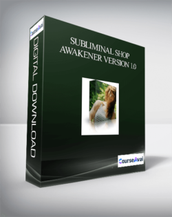 Subliminal Shop - Awakener Version 1.0