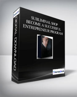 Subliminal Shop – Become A Successful Entrepreneur Program (NEW)