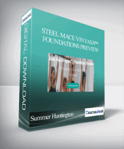 Summer Huntington - Steel Mace Vinyasa™ - Foundations Preview