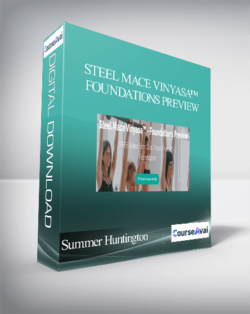 Summer Huntington - Steel Mace Vinyasa™ - Foundations Preview