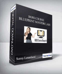Sunny Lenarduzzi – BOSS Course Blueprint Masterclass