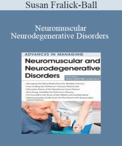Susan Fralick-Ball - Neuromuscular and Neurodegenerative Disorders