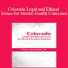 Susan Lewis - Colorado Legal and Ethical Issues for Mental Health Clinicians