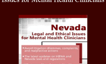 Susan Lewis - Nevada Legal and Ethical Issues for Mental Health Clinicians