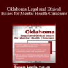 Susan Lewis - Oklahoma Legal and Ethical Issues for Mental Health Clinicians