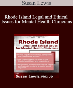 Susan Lewis - Rhode Island Legal and Ethical Issues for Mental Health Clinicians