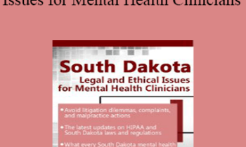 Susan Lewis - South Dakota Legal & Ethical Issues for Mental Health Clinicians