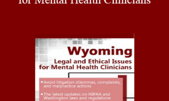 Susan Lewis - Wyoming Legal & Ethical Issues for Mental Health Clinicians