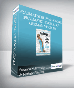 Susanna Mittermaier & Nathalie Beauvois - Pragmatische Psychologie (Pragmatic Psychology - German Version)