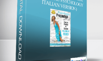Susanna Mittermaier - Psicologia Pragmatica (Pragmatic Psychology - Italian Version)