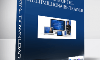 T. Harv Eker – Secrets Of The MultiMillionaire Trainer