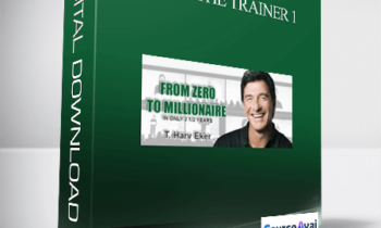 T. Harv Eker – Train the Trainer 1