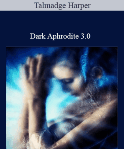 Talmadge Harper – Dark Aphrodite 3.0