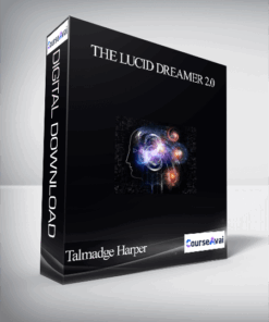 Talmadge Harper – The Lucid Dreamer 2.0