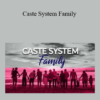 Tamra Oviatt - Caste System Family