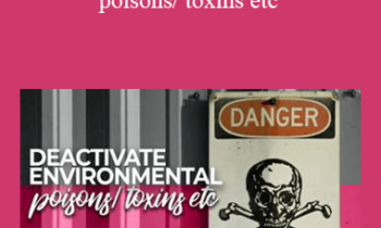 Tamra Oviatt - Deactivate Environmental poisons/ toxins etc