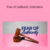 Tamra Oviatt - Fear of Authority Activation