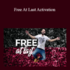 Tamra Oviatt - Free At Last Activation