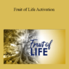 Tamra Oviatt - Fruit of Life Activation