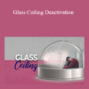 Tamra Oviatt - Glass Ceiling Deactivation