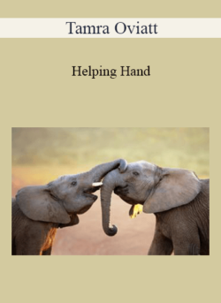 Tamra Oviatt - Helping Hand