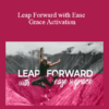 Tamra Oviatt - Leap Forward with Ease and Grace Activation